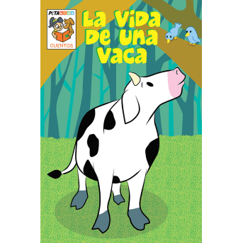 La Vida de una Vaca