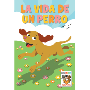 La Vida de un Perro